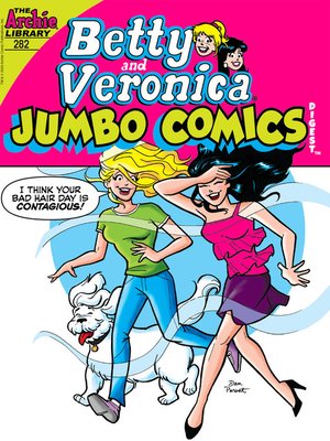 cover image of Betty and Veronica Double Digest (1987), Issue 282